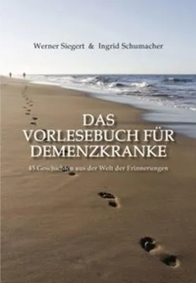 Obrázek produktu pro Das Vorlesebuch für Demenzkranke: 45 Geschichten aus der Welt der Erinnerungen