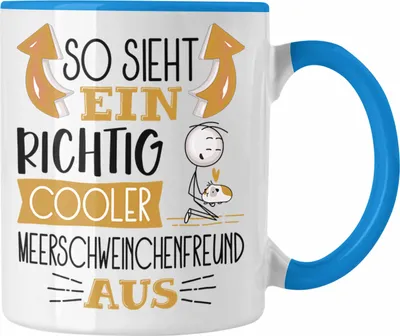 Produktbild von Trendation - Meerschweinchenfreund Tasse So Sieht Ein Richtig Cooler Meerschweinchenfreund Aus Geschenk Lustiger Spruch Geschenkidee (Blau)