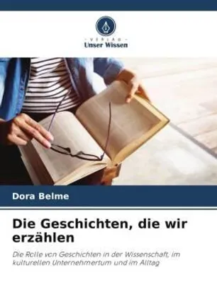 Produktbild von Die Geschichten, die wir erzählen