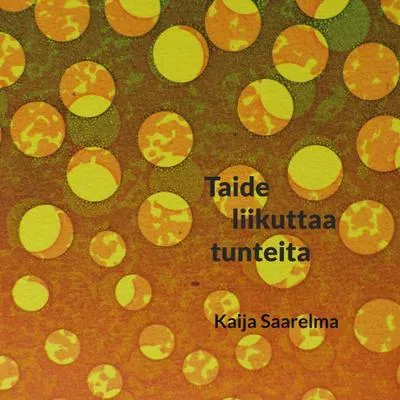 Produktbild von Taide liikuttaa tunteita