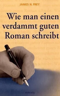 Image de Wie man einen verdammt guten Roman schreibt