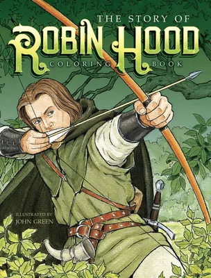 Produktbild von The Story of Robin Hood Coloring Book