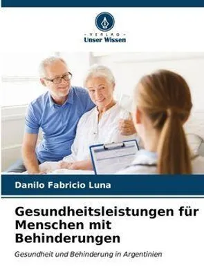 Produktbild von Gesundheitsleistungen für Menschen mit Behinderungen