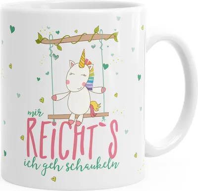 Produktbild von Kaffee-Tasse Einhorn Mir reichts ich geh schaukeln Spruch Unicorn MoonWorks® weiß unisize