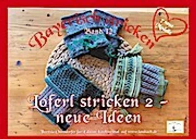 Produktbild von Loferl stricken 2 - neue Ideen