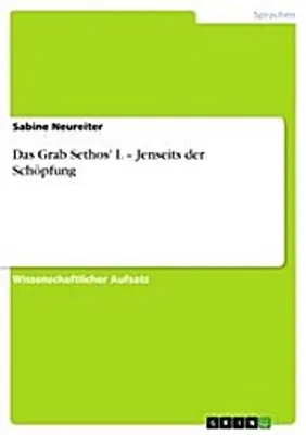 Zdjęcie produktu dla Das Grab Sethos' I. - Jenseits der Schöpfung
