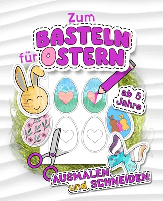Produktbild von Ausmalen und Schneiden - Zum Basteln für Ostern