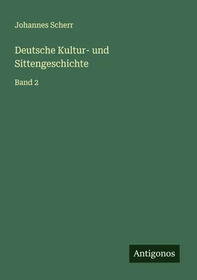 Produktbild von Deutsche Kultur- und Sittengeschichte