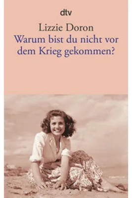 Zdjęcie produktu dla Warum bist du nicht vor dem Krieg gekommen?