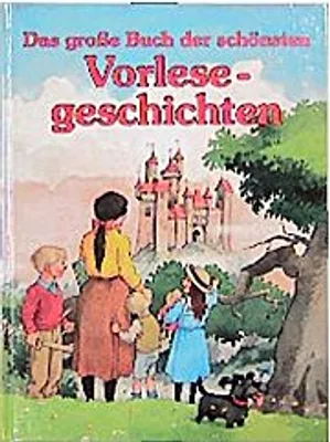 Zdjęcie produktu dla Das große Buch der schönsten Vorlesegeschichten