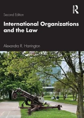 Produktbild von International Organizations and the Law