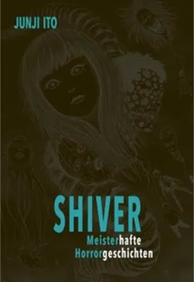 Obrázek produktu pro Shiver - Meisterhafte Horrorgeschichten