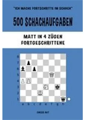 Obrázok produktu pre 500 Schachaufgaben, Matt in 4 Zügen, Fortgeschrittene