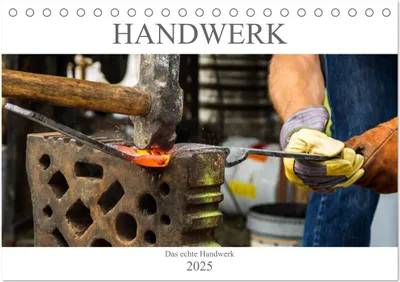Produktbild von Das Handwerk - Kalender der Arbeit (Tischkalender 2025 DIN A5 quer), CALVENDO Monatskalender