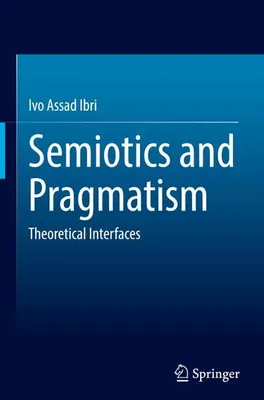 Produktbild von Semiotics and Pragmatism