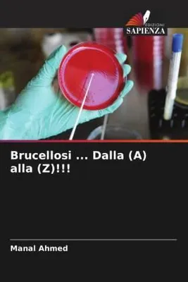 Produktbild von Brucellosi ... Dalla (A) alla (Z)!!!