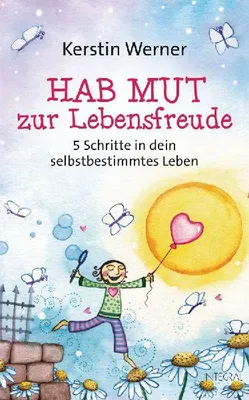 Produktbild von Hab Mut zur Lebensfreude