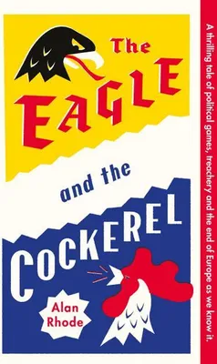 Productafbeelding van The Eagle and the Cockerel