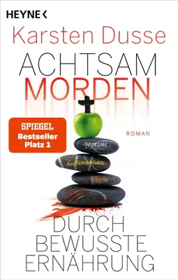 Produktbild von Achtsam morden durch bewusste Ernährung