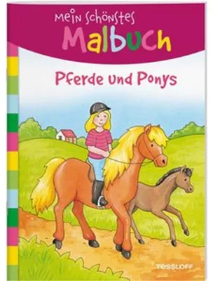 Zdjęcie produktu dla Mein schönstes Malbuch. Pferde und Ponys. Malen für Kinder ab 5 Jahren