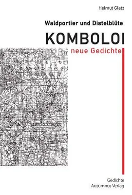 Obrázok produktu pre Waldportier und Distelblüte: Komboloi