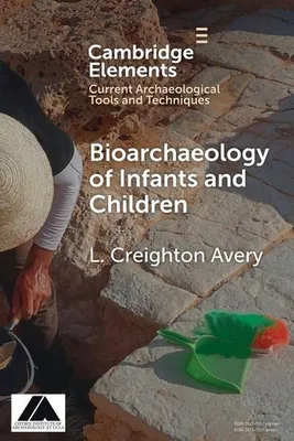 Obrázok produktu pre Bioarchaeology of Infants and Children