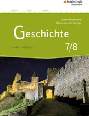Immagine prodotto di Geschichte 7/8. Schulbuch. Differenzierende Ausgabe für Realschulen und Gemeinschaftsschulen. Baden-Württemberg