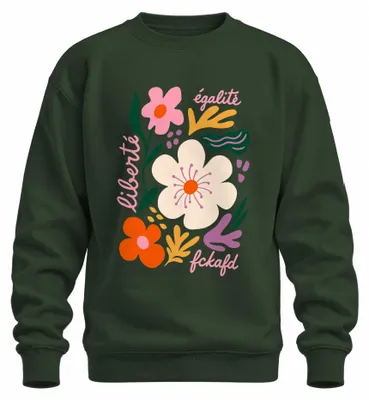 Imagen del producto de Liberté, Égalité, "Fckafd", Flores, Libertad. Sudadera con estampado ("statement") irónico. Color verde botella, talla M
