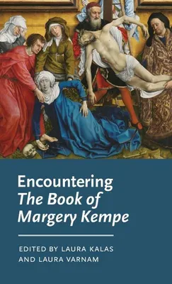 Zdjęcie produktu dla Encountering The Book of Margery Kempe