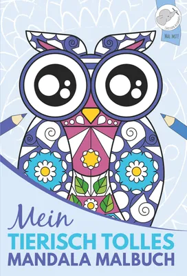 Produktbild von Mein tierisch tolles Mandala Malbuch