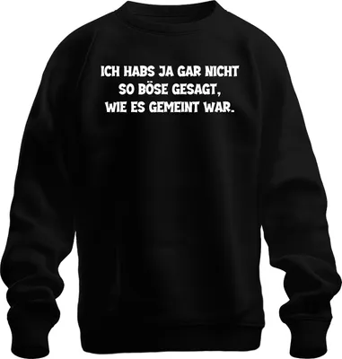 Immagine prodotto di Non l'ho detto così male come lo intendevo io divertente detto sarcastico pullover felpa unisex, nero, XL
