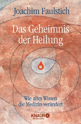Produktbild von Das Geheimnis der Heilung