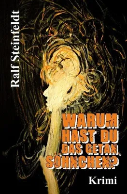 Produktbild von Warum hast du das getan, Söhnchen?