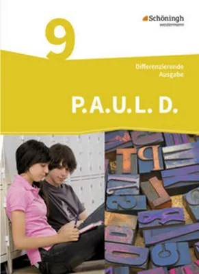 Produktbild von P.A.U.L. D. (Paul) 9. Schülerbuch. Differenzierende Ausgabe