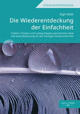 Produktbild von Die Wiederentdeckung der Einfachheit