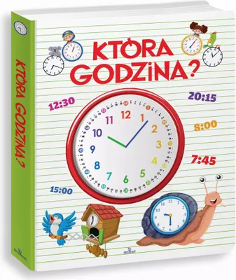 Produktbild von Książka edukacyjna dla dzieci o zegarze Która godzina?