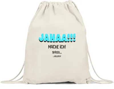 Produktbild von Jahaa mache ich Turnbeutel lustig Spruch Faulheit Humor Geschenkidee