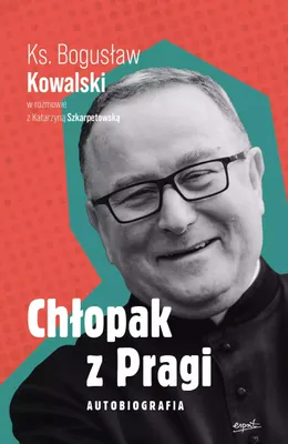 Zdjęcie produktu dla Chlopak z Pragi Autobiografia