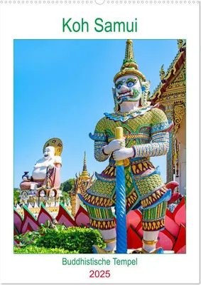 Produktbild von Koh Samui - Buddhistische Tempel (Wandkalender 2025 DIN A2 hoch), CALVENDO Monatskalender