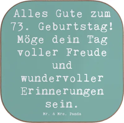 Produktbild von Mr. & Mrs. Panda Tassenuntersetzer Spruch 73. Geburtstag Freude - Meeresbrise - Geschenk, Liebe, Glückwunsch, Holzuntersetzer, Tischuntersetzer, Alles Gute zum, Feier