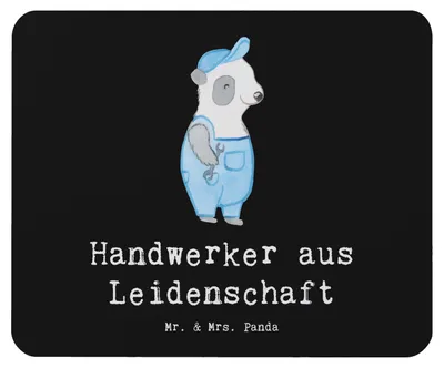 Produktbild von Mr. & Mrs. Panda Mousepad Handwerker Leidenschaft - Schwarz - Geschenk, pc mauspad, Gesellenprüfung, Spruch, Mouse Pad, computermatte, Lustig, Werkstatt, laptop
