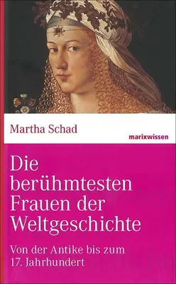Obrázok produktu pre Die berühmtesten Frauen der Weltgeschichte