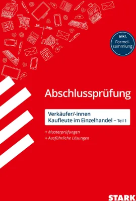 Produktbild von STARK Abschlussprüfung - Verkäufer/-innen und Kaufleute im Einzelhandel (Teil 1)