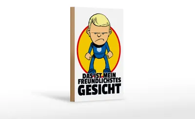 Produktbild von Holzschild Spruch 12x18cm Mein freundlichstes Gesicht