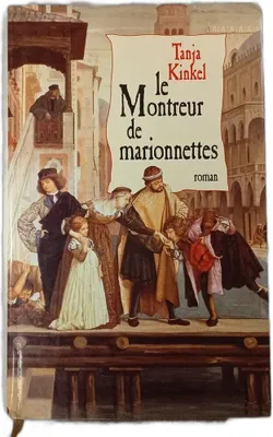 Image de Tanja Kinkel - Le montreur de marionnettes