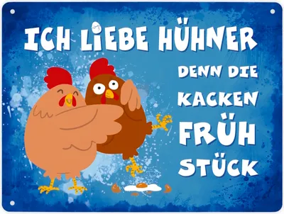 Produktbild von Ich liebe Hühner, denn die kacken Frühstück Metallschild XL in 21x28 cm