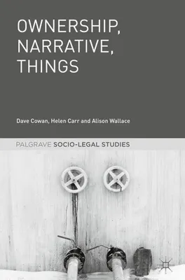 Zdjęcie produktu dla Ownership, Narrative, Things