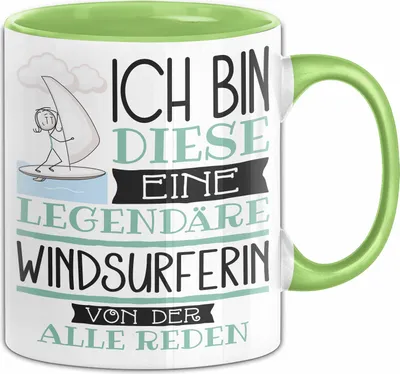 Produktbild von Windsurferin Tasse Geschenk Ich Bin Diese Eine Legendäre Windsurferin Von Der Alle Reden Geschenkidee Geburtstag Weihnachten (Grün)