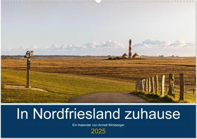 Produktbild von In Nordfriesland zuhause (Wandkalender 2025 DIN A2 quer), CALVENDO Monatskalender