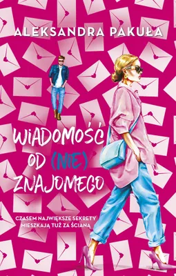 Zdjęcie produktu dla Wiadomość od (Nie)znajomego - Powieść